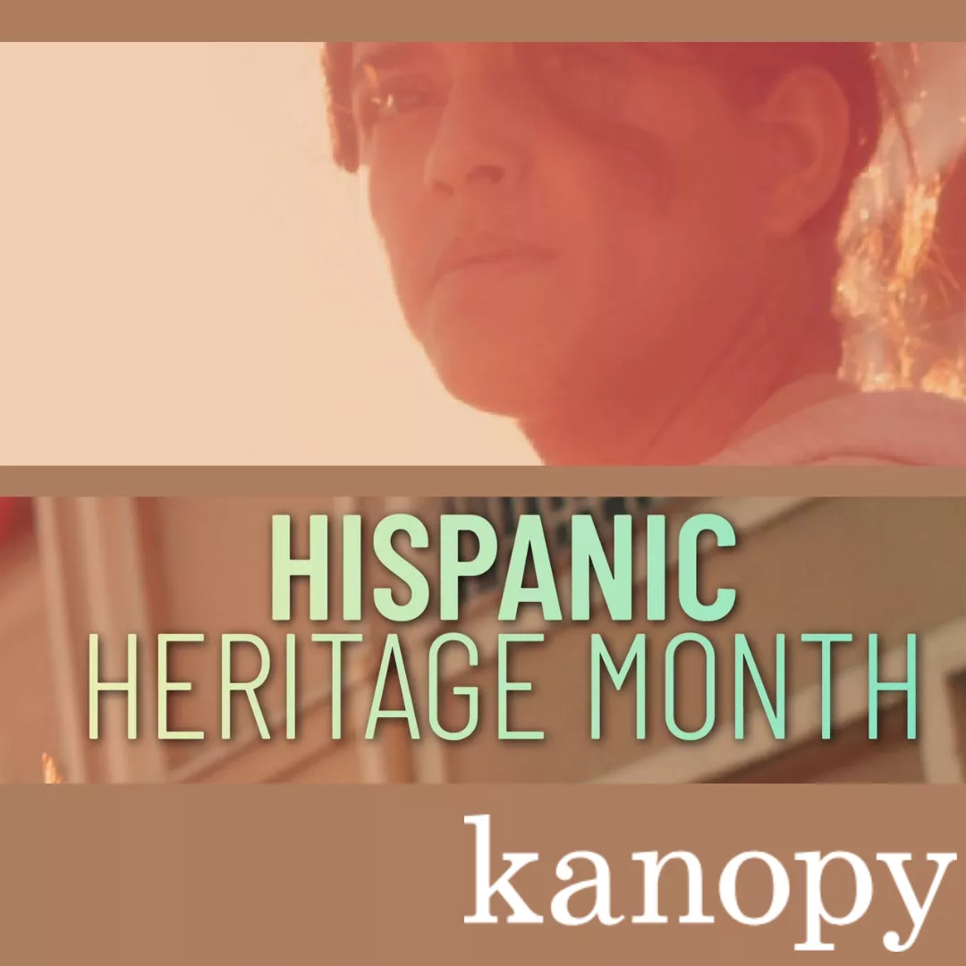 Hispanic Heritage Month Kanopy