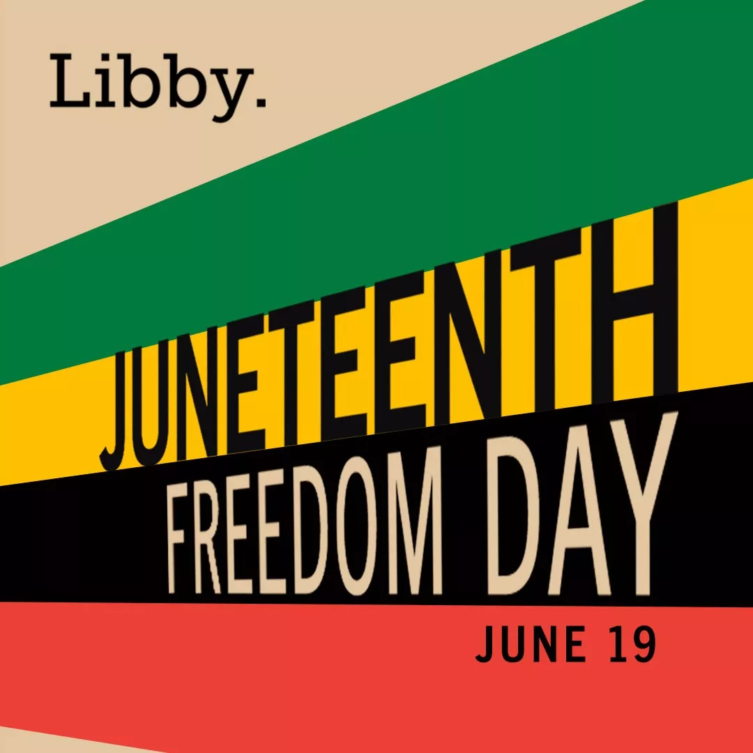 Juneteenth on Libby